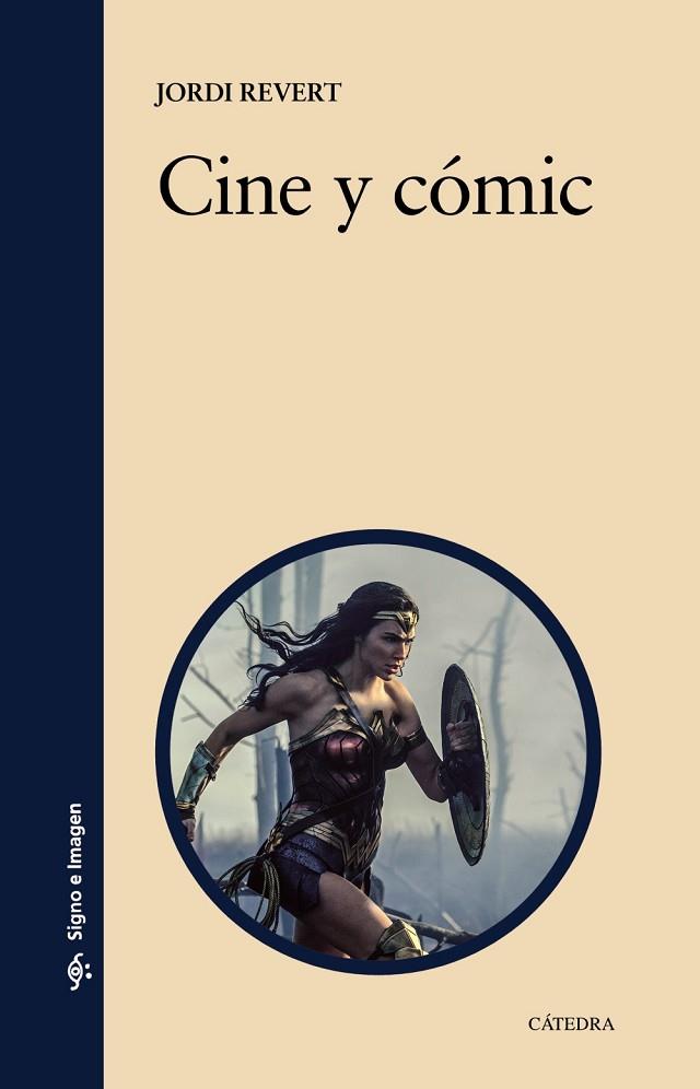 CINE Y CÓMIC | 9788437645346 | REVERT, JORDI | Llibres Parcir | Librería Parcir | Librería online de Manresa | Comprar libros en catalán y castellano online