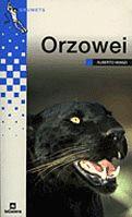 ORZOWEI | 9788424681425 | Llibres Parcir | Librería Parcir | Librería online de Manresa | Comprar libros en catalán y castellano online