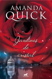 JARDINES DE CRISTAL | 9788415420828 | QUICK, AMANDA | Llibres Parcir | Librería Parcir | Librería online de Manresa | Comprar libros en catalán y castellano online