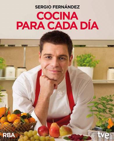 COCINA PARA CADA DÍA | 9788490562345 | FERNANDEZ LUQUE, SERGIO | Llibres Parcir | Librería Parcir | Librería online de Manresa | Comprar libros en catalán y castellano online