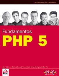 PHP 5 FUNDAMENTOS DE PROGRAMADORES PARA PROGRAMADORES | 9788441518056 | DAVE W MERCER ALLAN KENT STEVEN D NOWICKI DAN SQUIER | Llibres Parcir | Llibreria Parcir | Llibreria online de Manresa | Comprar llibres en català i castellà online