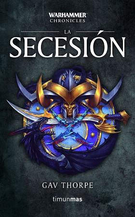 LA SECESIÓN | 9788445006283 | THORPE, GAV | Llibres Parcir | Librería Parcir | Librería online de Manresa | Comprar libros en catalán y castellano online