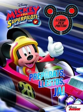 MICKEY I ELS SUPERPILOTS. LLIBRE PER PINTAR. PREPARATS, LLESTOS, JA! | 9788491374732 | DISNEY | Llibres Parcir | Librería Parcir | Librería online de Manresa | Comprar libros en catalán y castellano online