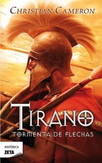 Tirano. Tormenta de Flechas | 9788498725902 | Cameron, Cristian | Llibres Parcir | Librería Parcir | Librería online de Manresa | Comprar libros en catalán y castellano online