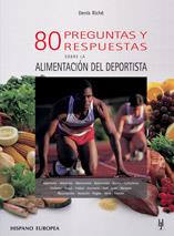 80 PREGUNTAS Y RESPUESTAS SOBRE LA ALIMENTACION DEPORTISTA | 9788425513411 | RICHE | Llibres Parcir | Librería Parcir | Librería online de Manresa | Comprar libros en catalán y castellano online