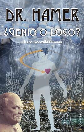 DR. HAMER | 9788491115151 | GONZÁLEZ CASAS, CHARO | Llibres Parcir | Llibreria Parcir | Llibreria online de Manresa | Comprar llibres en català i castellà online