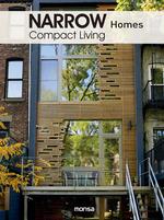 NARROW HOMES COMPACT LIVING | 9788417557690 | MONSA | Llibres Parcir | Librería Parcir | Librería online de Manresa | Comprar libros en catalán y castellano online