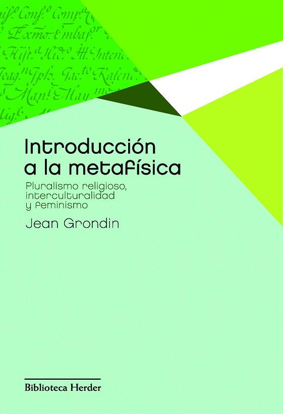 INTRODUCCIÓN A LA METAFÍSICA | 9788425428418 | GRONDIN, JEAN | Llibres Parcir | Librería Parcir | Librería online de Manresa | Comprar libros en catalán y castellano online