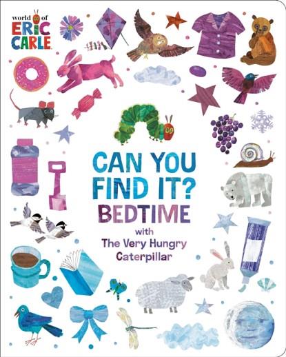CAN YOU FIND IT BEDTIME VERY HUNGRY | 9798217051892 | CARLE ERIC, | Llibres Parcir | Librería Parcir | Librería online de Manresa | Comprar libros en catalán y castellano online