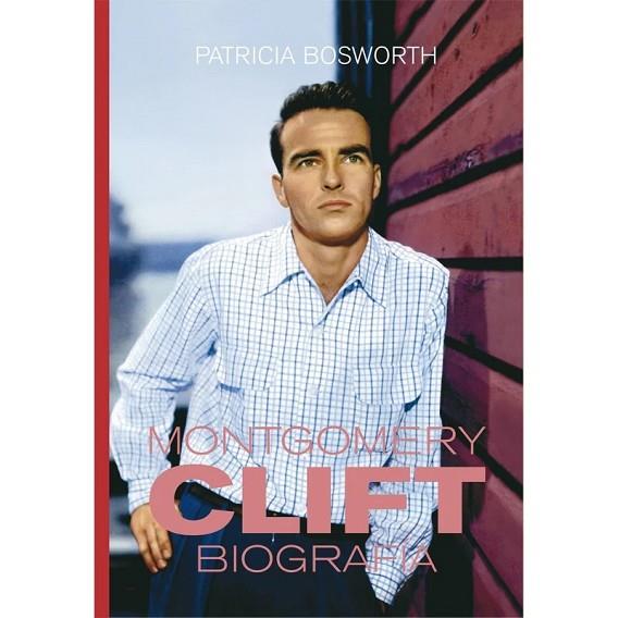 MONTGOMERY CLIFT | 9791399007381 | BOSWORTH, PATRICIA | Llibres Parcir | Llibreria Parcir | Llibreria online de Manresa | Comprar llibres en català i castellà online