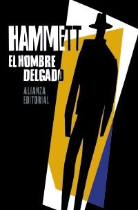 EL HOMBRE DELGADO | 9788420653587 | HAMMETT | Llibres Parcir | Llibreria Parcir | Llibreria online de Manresa | Comprar llibres en català i castellà online