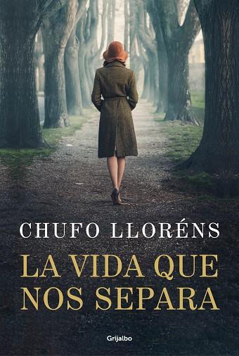 LA VIDA QUE NOS SEPARA | 9788425364099 | LLORÉNS, CHUFO | Llibres Parcir | Librería Parcir | Librería online de Manresa | Comprar libros en catalán y castellano online