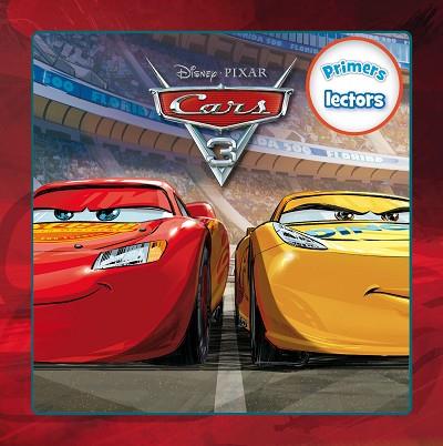 CARS 3. PRIMERS LECTORS | 9788491372936 | DISNEY | Llibres Parcir | Llibreria Parcir | Llibreria online de Manresa | Comprar llibres en català i castellà online