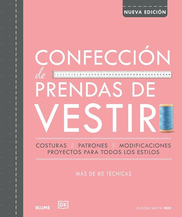 CONFECCIÓN DE PRENDAS DE VESTIR (2021) | 9788418725678 | SMITH, ALISON | Llibres Parcir | Librería Parcir | Librería online de Manresa | Comprar libros en catalán y castellano online
