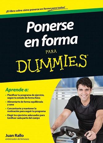 PONERSE EN FORMA PARA DUMMIES | 9788432901485 | JUAN RALLO | Llibres Parcir | Librería Parcir | Librería online de Manresa | Comprar libros en catalán y castellano online