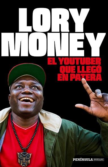 EL YOUTUBER QUE LLEGÓ EN PATERA | 9788499424705 | LORY MONEY | Llibres Parcir | Librería Parcir | Librería online de Manresa | Comprar libros en catalán y castellano online