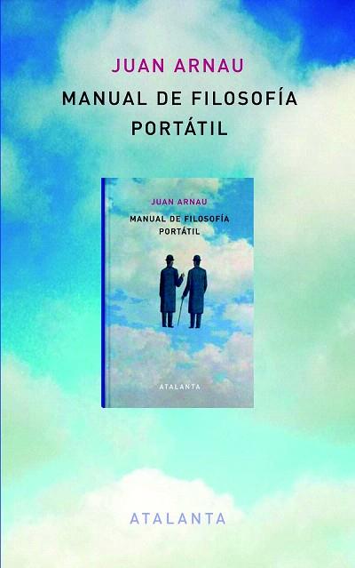 MANUAL DE FILOSOFÍA PORTÁTIL | 9788494094194 | ARNAU NAVARRO, JUAN | Llibres Parcir | Librería Parcir | Librería online de Manresa | Comprar libros en catalán y castellano online