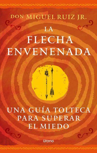 LA FLECHA ENVENENADA | 9791387662271 | RUIZ JR., MIGUEL | Llibres Parcir | Librería Parcir | Librería online de Manresa | Comprar libros en catalán y castellano online