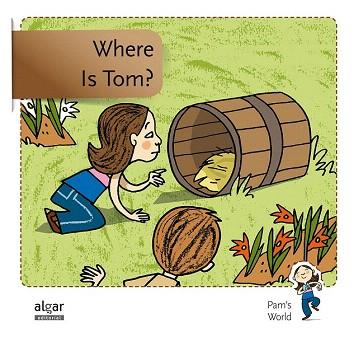 WHERE IS TOM ? (CONTE EN ANGLÈS) | 9788498455915 | SOLER COBO, TERESA/VIU RODRÍGUEZ, MARIA/NADO SANJUÁN, VÍCTOR | Llibres Parcir | Librería Parcir | Librería online de Manresa | Comprar libros en catalán y castellano online