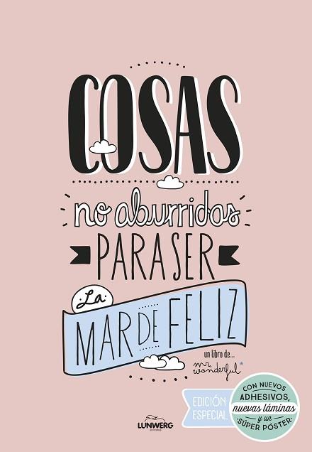 COSAS NO ABURRIDAS PARA SER LA MAR DE FELIZ EDICIÓN ESPECIAL | 9788416489725 | MR. WONDERFUL | Llibres Parcir | Llibreria Parcir | Llibreria online de Manresa | Comprar llibres en català i castellà online
