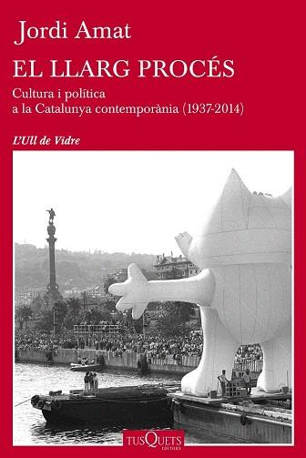 EL LLARG PROCÉS | 9788490660478 | JORDI AMAT | Llibres Parcir | Llibreria Parcir | Llibreria online de Manresa | Comprar llibres en català i castellà online