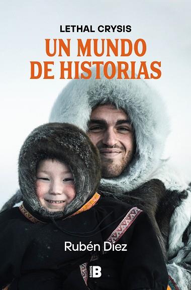 UN MUNDO DE HISTORIAS | 9788466677271 | DÍEZ (LETHAL CRYSIS), RUBÉN | Llibres Parcir | Librería Parcir | Librería online de Manresa | Comprar libros en catalán y castellano online