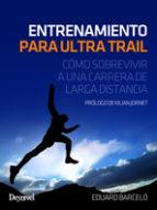 ENTERNAMIENTO PARA ULTRA TRAIL | 9788498293272 | BARCELO, EDUARD | Llibres Parcir | Librería Parcir | Librería online de Manresa | Comprar libros en catalán y castellano online