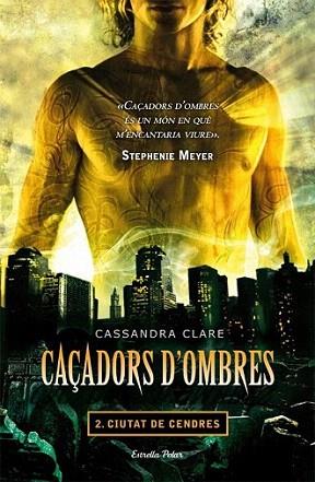 CAÇADORS D' OMBRES 2 CIUTAT DE CENDRES | 9788499322346 | CASSANDRA CLARE | Llibres Parcir | Llibreria Parcir | Llibreria online de Manresa | Comprar llibres en català i castellà online