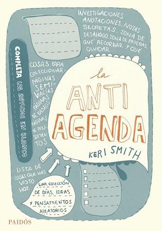 LA ANTIAGENDA | 9788449330681 | KERI SMITH | Llibres Parcir | Llibreria Parcir | Llibreria online de Manresa | Comprar llibres en català i castellà online