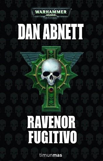 Ravenor fugitivo | 9788448044770 | Dan Abnett | Llibres Parcir | Librería Parcir | Librería online de Manresa | Comprar libros en catalán y castellano online