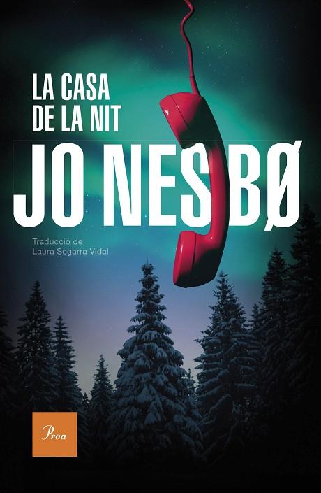 LA CASA DE LA NIT | 9788419657534 | NESBO, JO | Llibres Parcir | Librería Parcir | Librería online de Manresa | Comprar libros en catalán y castellano online