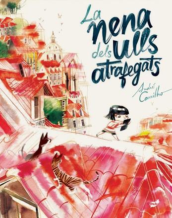 LA NENA DELS ULLS OCUPATS | 9788416817979 | CARRILHO, ANDRÉ | Llibres Parcir | Llibreria Parcir | Llibreria online de Manresa | Comprar llibres en català i castellà online