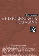 DICCIONARI D'HISTORIOGRAFIA CATALANA | 9788441209077 | Llibres Parcir | Librería Parcir | Librería online de Manresa | Comprar libros en catalán y castellano online