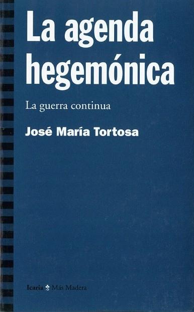 LA AGENDA HEGEMONICA | 9788474266368 | TORTOSA JOSE MARIA | Llibres Parcir | Llibreria Parcir | Llibreria online de Manresa | Comprar llibres en català i castellà online