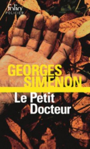 LE PETIT DOCTEUR | 9782070467440 | SIMENON GEORGES | Llibres Parcir | Llibreria Parcir | Llibreria online de Manresa | Comprar llibres en català i castellà online