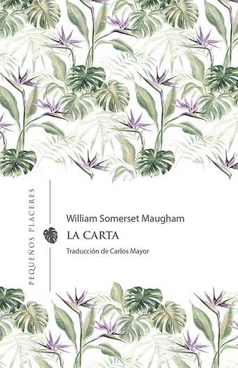LA CARTA | 9788412227994 | MAUGHAM, WILLIAM SOMERSET | Llibres Parcir | Librería Parcir | Librería online de Manresa | Comprar libros en catalán y castellano online