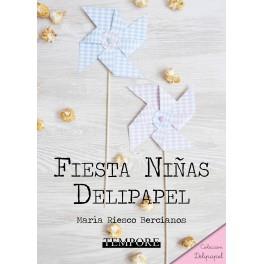 FIESTA NIÑAS DELIPAPEL | 9788484110866 | RIESCO BERCIANOS, MARÍA | Llibres Parcir | Llibreria Parcir | Llibreria online de Manresa | Comprar llibres en català i castellà online