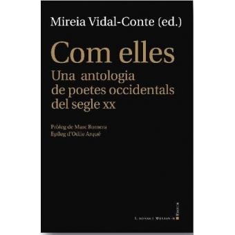 COM ELLES (THEIR KIND). UNA ANTOLOGIA DE POETES OC | 9788416554515 | VIDAL-CONTE, MIREIA | Llibres Parcir | Librería Parcir | Librería online de Manresa | Comprar libros en catalán y castellano online