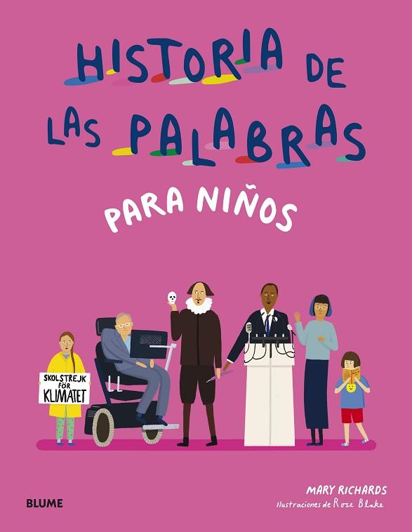 HISTORIA DE LAS PALABRAS PARA NIÑOS | 9788419499165 | RICHARDS, MARY/BLAKE, ROSE | Llibres Parcir | Librería Parcir | Librería online de Manresa | Comprar libros en catalán y castellano online