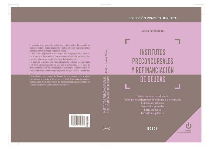 Institutos preconcursales y refinanciación de deudas | 9788497905756 | Pavón Neira, Carlos | Llibres Parcir | Llibreria Parcir | Llibreria online de Manresa | Comprar llibres en català i castellà online