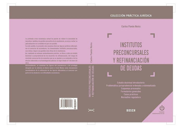 Institutos preconcursales y refinanciación de deudas | 9788497905756 | Pavón Neira, Carlos | Llibres Parcir | Librería Parcir | Librería online de Manresa | Comprar libros en catalán y castellano online