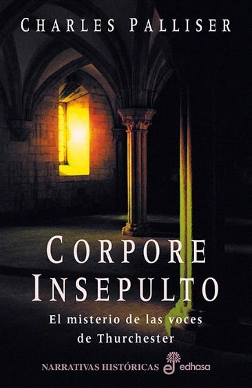 CORPORE INSEPULTO | 9788435060189 | CHARLES PALLISER | Llibres Parcir | Librería Parcir | Librería online de Manresa | Comprar libros en catalán y castellano online