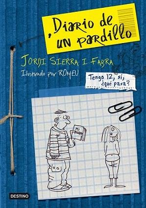 DIARIO DE UN PARDILLO | 9788408091462 | SIERRA FABRA J | Llibres Parcir | Librería Parcir | Librería online de Manresa | Comprar libros en catalán y castellano online