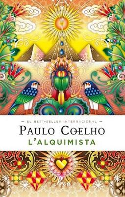 L' alquimista | 9788475883328 | Paulo Coelho | Llibres Parcir | Librería Parcir | Librería online de Manresa | Comprar libros en catalán y castellano online