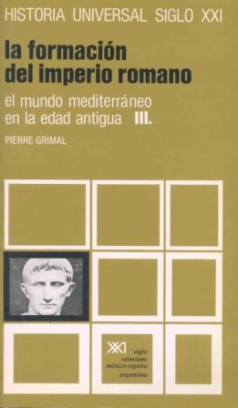 FORMACION DEL IMPERIO ROMANO | 9788432301681 | GRIMAL | Llibres Parcir | Librería Parcir | Librería online de Manresa | Comprar libros en catalán y castellano online