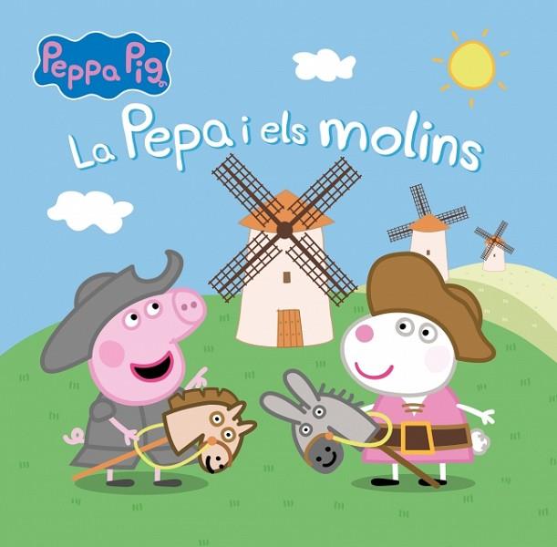 PEPPA PIG. UN CONTE - LA PEPA I ELS MOLINS | 9788448863937 | HASBRO/EONE | Llibres Parcir | Librería Parcir | Librería online de Manresa | Comprar libros en catalán y castellano online