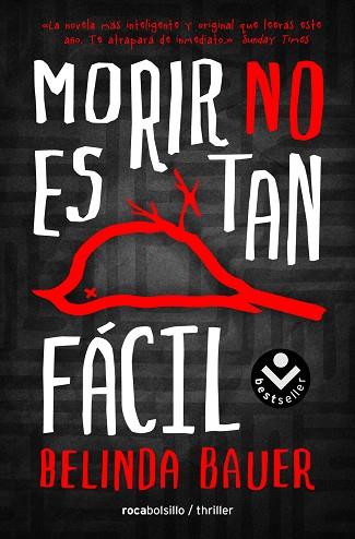 MORIR NO ES TAN FÁCIL | 9788416240272 | BAUER, BELINDA | Llibres Parcir | Librería Parcir | Librería online de Manresa | Comprar libros en catalán y castellano online