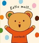 Estic molt content! | 9788498257519 | K's Kids Production | Llibres Parcir | Librería Parcir | Librería online de Manresa | Comprar libros en catalán y castellano online