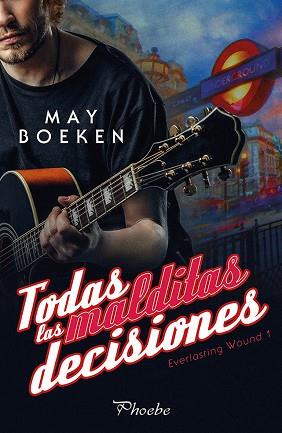 TODAS LAS MALDITAS DECISIONES | 9788416970780 | BOEKEN, MAY | Llibres Parcir | Librería Parcir | Librería online de Manresa | Comprar libros en catalán y castellano online