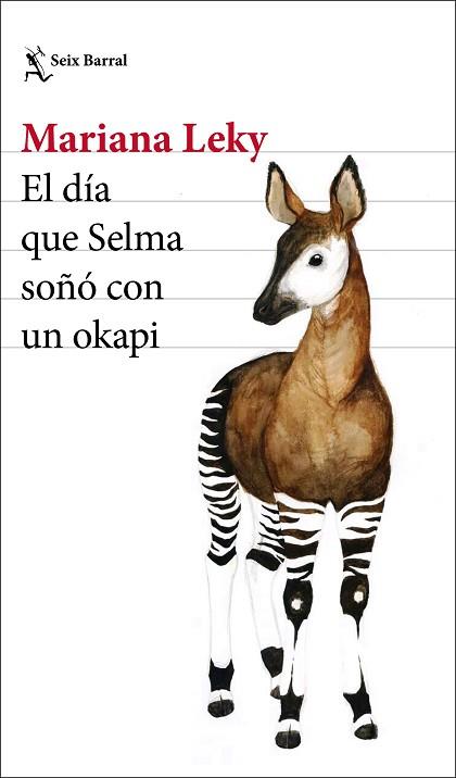 EL DÍA QUE SELMA SOÑÓ CON UN OKAPI | 9788432234651 | LEKY, MARIANA | Llibres Parcir | Llibreria Parcir | Llibreria online de Manresa | Comprar llibres en català i castellà online